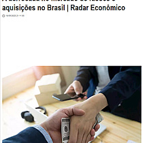 A derrocada no mercado de fuses e aquisies no Brasil | Radar Econmico